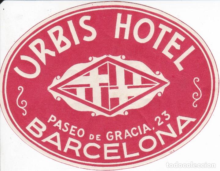 Etiquetas antiguas: ANTIGUA ETIQUETA DEL HOTEL URBIS DE BARCELONA