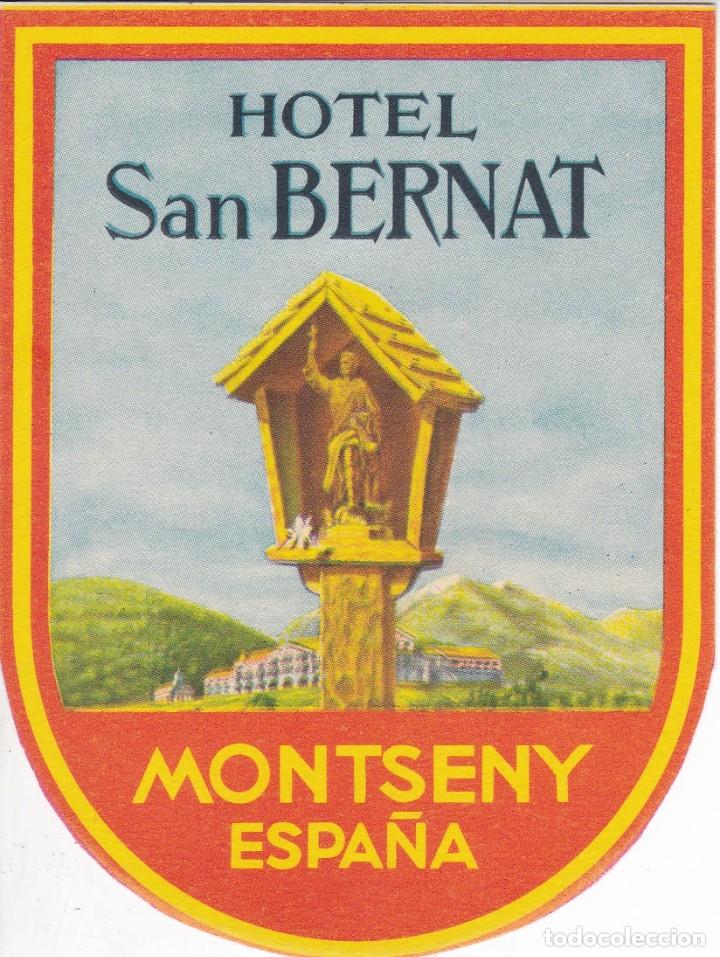 Etiquetas antiguas: ANTIGUA ETIQUETA DEL HOTEL SAN BERNAT DEL MONTSENY