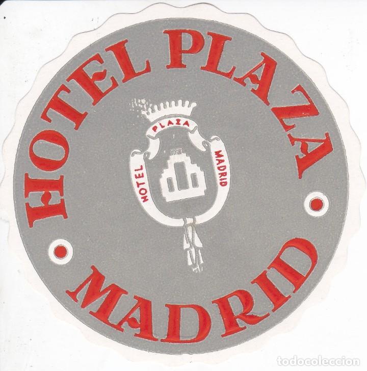 Etiquetas antiguas: ANTIGUA ETIQUETA DEL HOTEL PLAZA DE MADRID