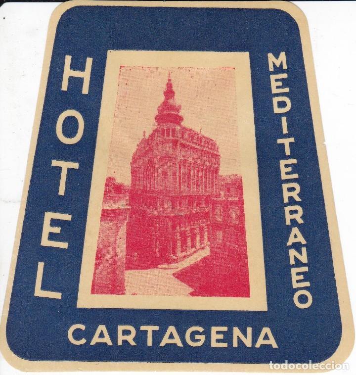 Etiquetas antiguas: ANTIGUA ETIQUETA DEL HOTEL MEDITERRANEO DE CARTAGENA