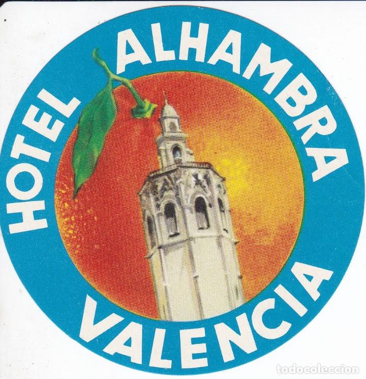 Etiquetas antiguas: ANTIGUA ETIQUETA DEL HOTEL ALHAMBRA DE VALENCIA