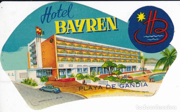 Etiquetas antiguas: ANTIGUA ETIQUETA DEL HOTEL BAYREN DE GANDIA
