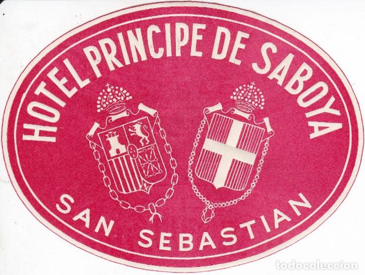 Etiquetas antiguas: ANTIGUA ETIQUETA DEL HOTEL PRINCIPE DE SABOYA DE SAN SEBASTIAN