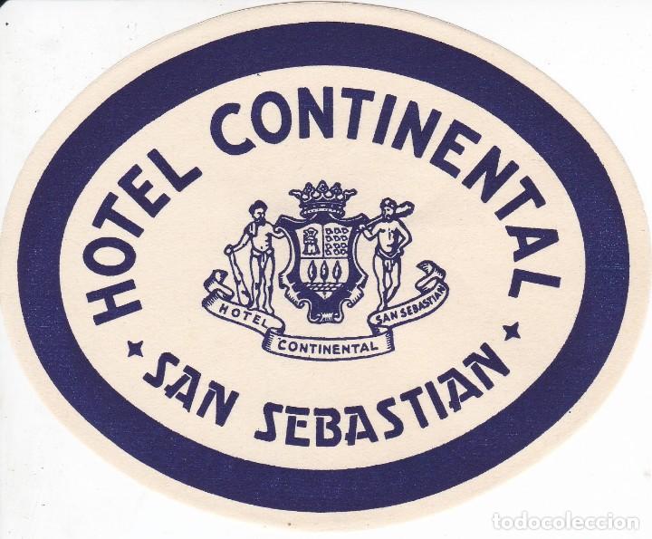 Etiquetas antiguas: ANTIGUA ETIQUETA DEL HOTEL CONTINENTAL DE SAN SEBASTIAN