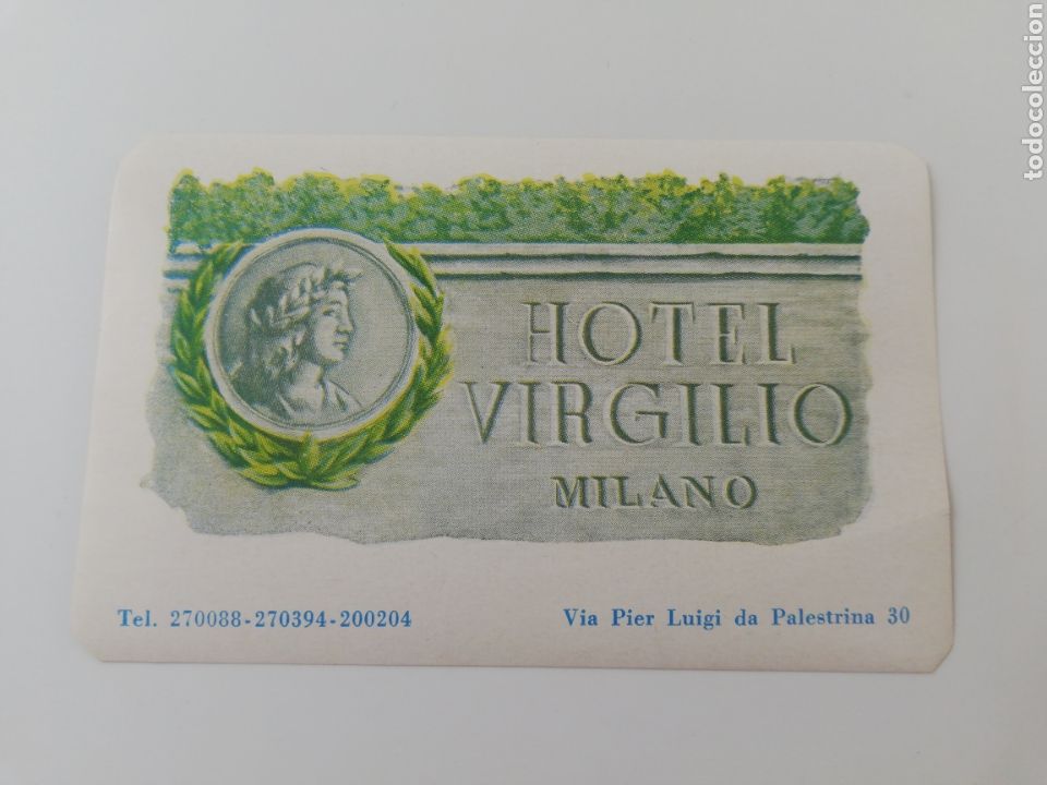 Etiquetas antiguas: ETIQUETA HOTEL VIRGILIO MILANO MILAN ITALIA LUGGAGE LABEL.