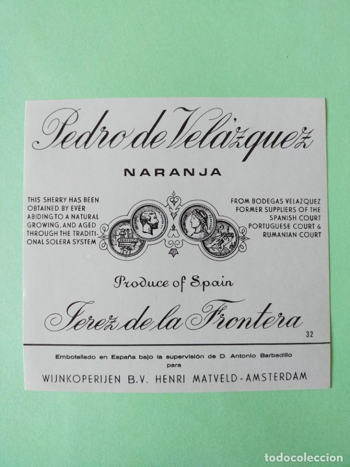 Etiquetas antiguas: ETIQUETA ORIGINAL: PEDRO DE VELAZQUEZ NARANJA - BODEGAS BARBADILLO - 11 X 10,5 CM - NUEVA SIN USO