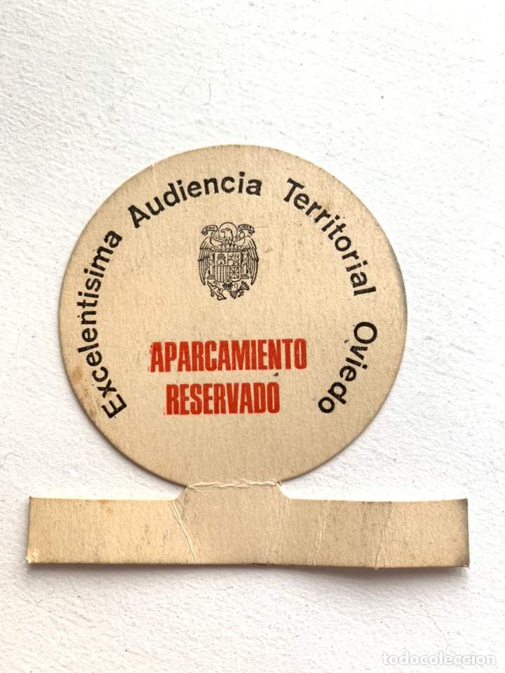 Old Labels: Reservado de aparcamiento Audiencia territorial de Oviedo