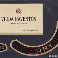 Etiquetas antiguas: 1 ETI:VIUDA RAVENTÓS SAN SADURNI DE NOYA BARCELONA (PEGADA A UINA CARTULINA). Lote 194914763