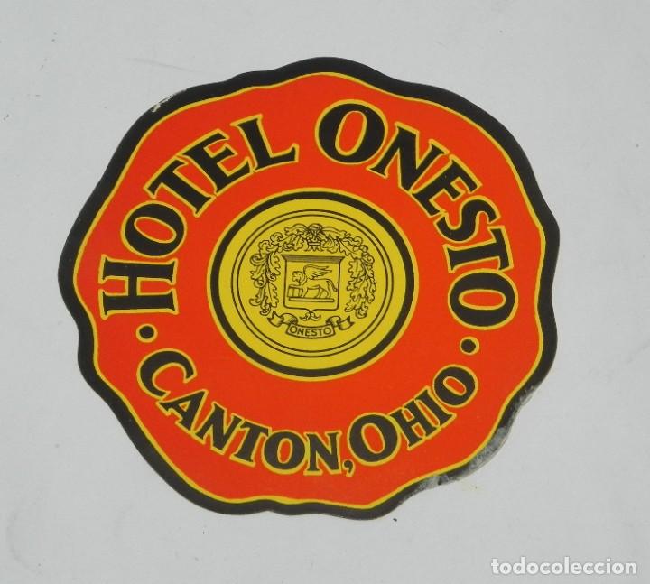 Etiquetas antiguas: ETIQUETA PARA MALETA HOTEL ONESTO, CANTON, OHIO, LUGGAGE LABEL, MIDE 9 CMS.