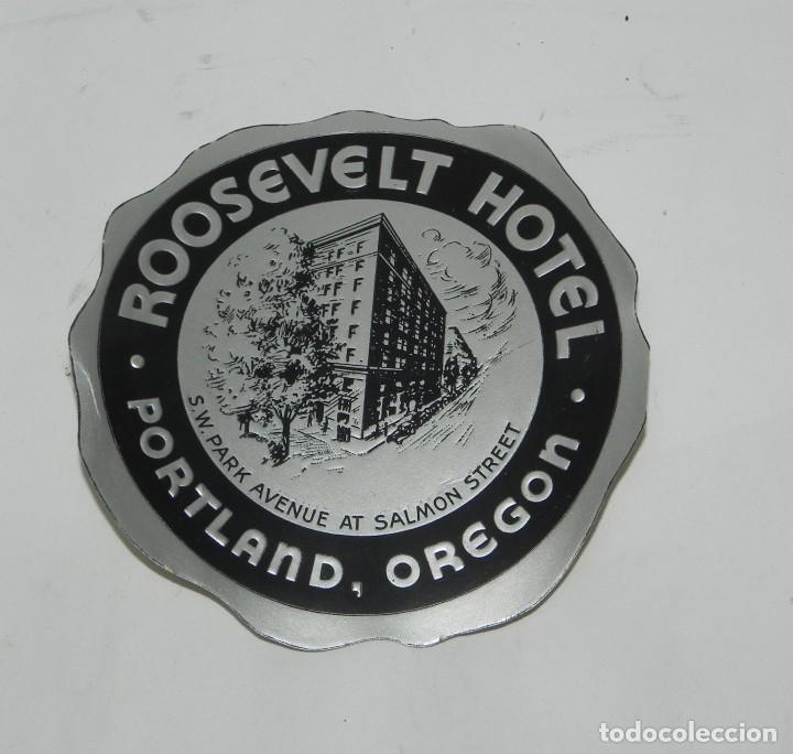 Etiquetas antiguas: ETIQUETA PARA MALETA ROOSEVELT HOTEL, PORTLAND, OREGON, LUGGAGE LABEL, MIDE 9,5 CMS.