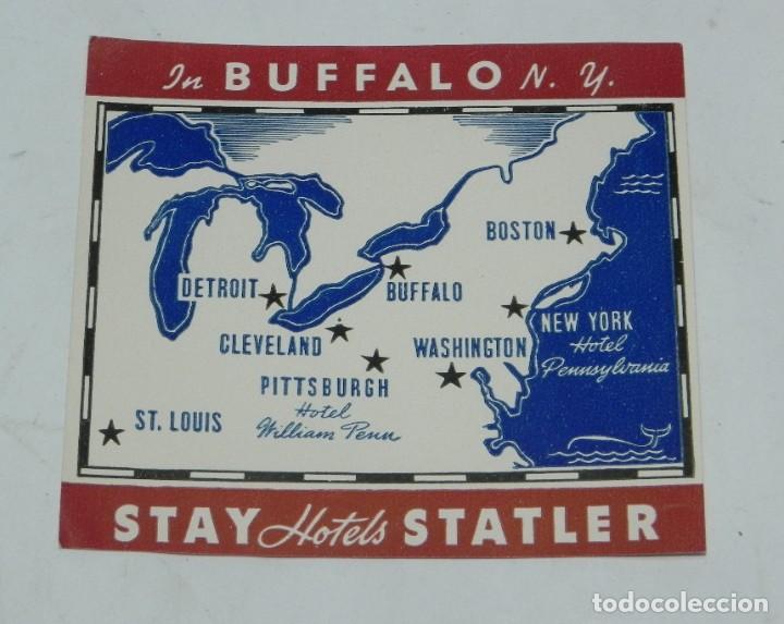 Etiquetas antiguas: ETIQUETA PARA MALETA BUFFALO N.Y., STAY HOTEL STATLER, LUGGAGE LABEL, MIDE 9 X 8 CMS.