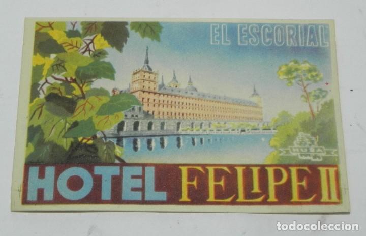 Etiquetas antiguas: ETIQUETA PARA MALETA HOTEL FELIPE II, EL ESCORIAL, LUGGAGE LABEL, MIDE 11,5 X 7,5 CMS.