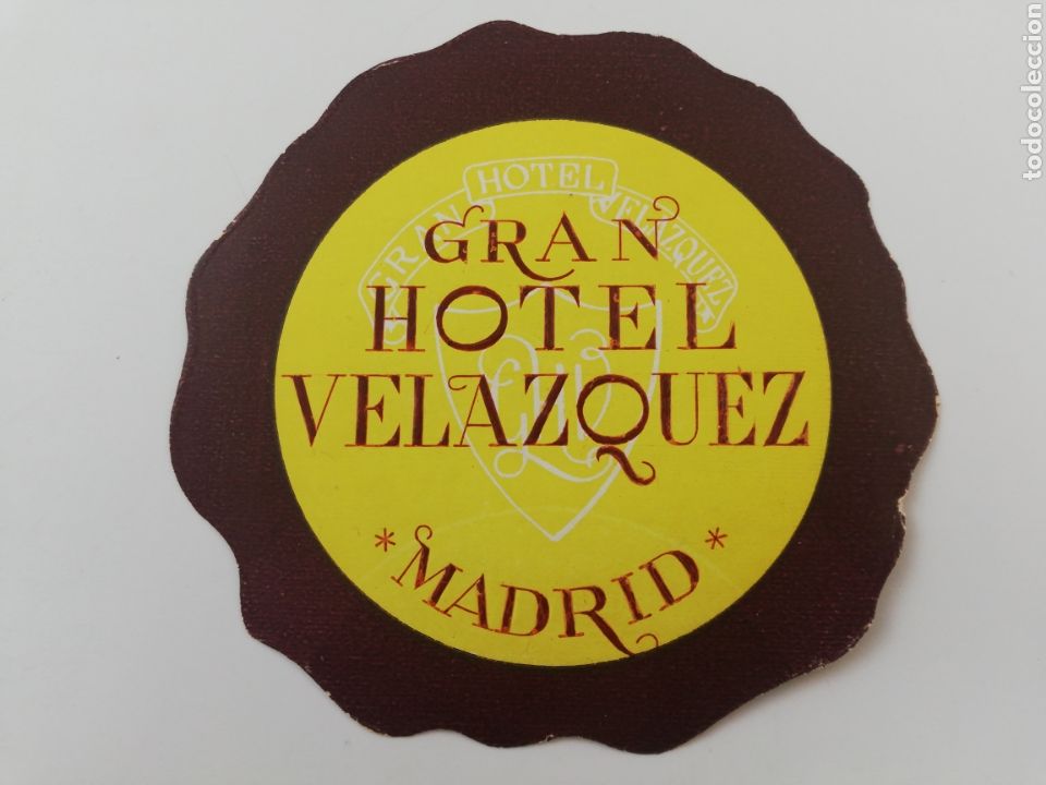 Etiquetas antiguas: ETIQUETA GRAN HOTEL VELAZQUEZ MADRID LUGGAGE LABEL.
