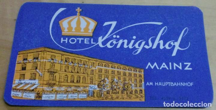 Etiquetas antiguas: ETIQUETA HOTEL K&Ouml;NIGSHOF MAINZ AM HAUPTBAHNHOF 13X8 CM.