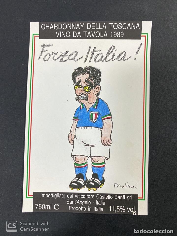Old Labels: ETIQUETA DE VINO CHARDONNAY DELLA TOSCANA VINO DA TAVOLA. FORZA ITALIA. 1989. VER FOTO.