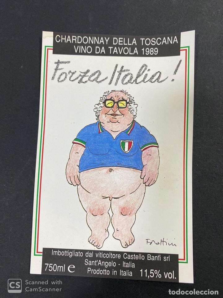 Old Labels: ETIQUETA DE VINO CHARDONNAY DELLA TOSCANA VINO DA TAVOLA. FORZA ITALIA. 1989. VER FOTO.