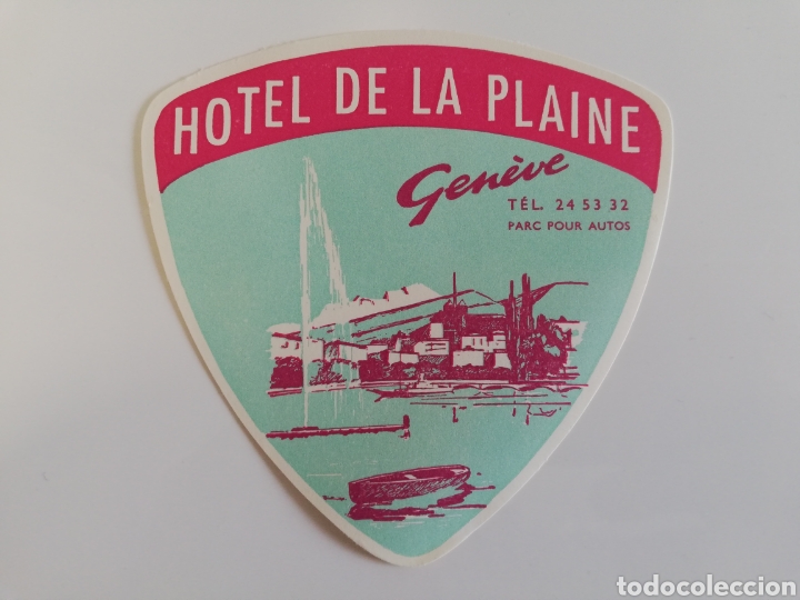 Etiquetas antiguas: ETIQUETA HOTEL DE LA PLAINE GENEVE GINEBRA SUIZA LUGGAGE LABEL.