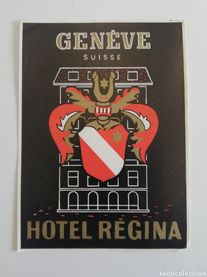 Etiquetas antiguas: ETIQUETA HOTEL REGINA GENEVE GINEBRA SUIZA LUGGAGE LABEL.