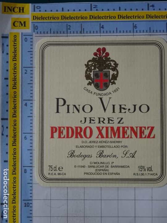 Alte Etiketten: ETIQUETA DE BEBIDAS. VINOS LICORES. SANL&Uacute;CAR DE BARRAMEDA. PINO VIEJO PEDRO XIMENEZ. 74