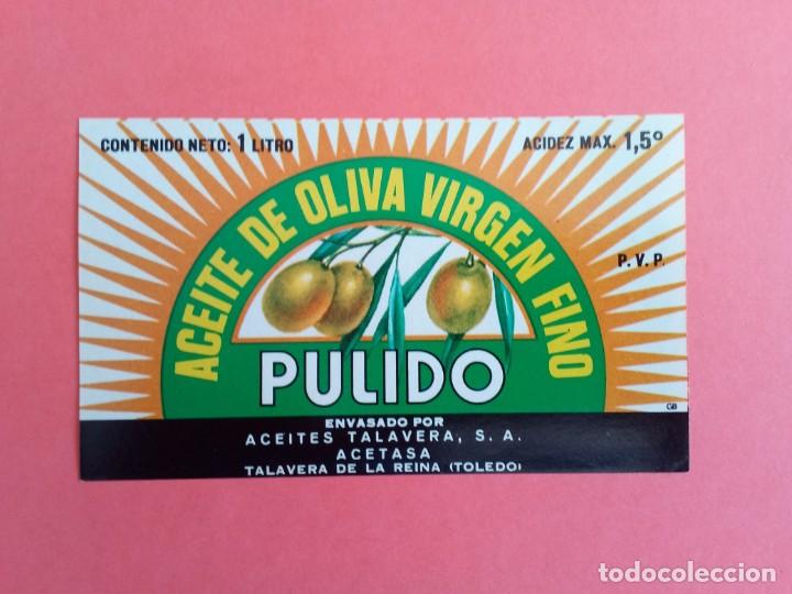 Alte Etiketten: Etiqueta Antigua de aceite de oliva virgen fino marca PULIDO