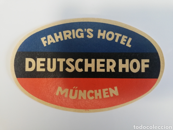 Etiquetas antiguas: ETIQUETA FAHRIG'S HOTEL DEUTSCHER HOF MUNCHEN MUNICH ALEMANIA LUGGAGE LABEL