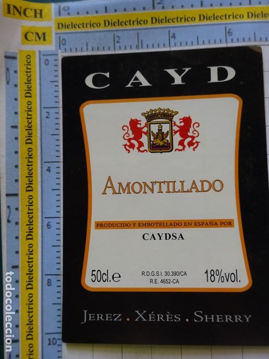 Old Labels: ETIQUETA DE BEBIDAS. VINO LICORES. CAYD AMONTILLADO SHERRY. 107