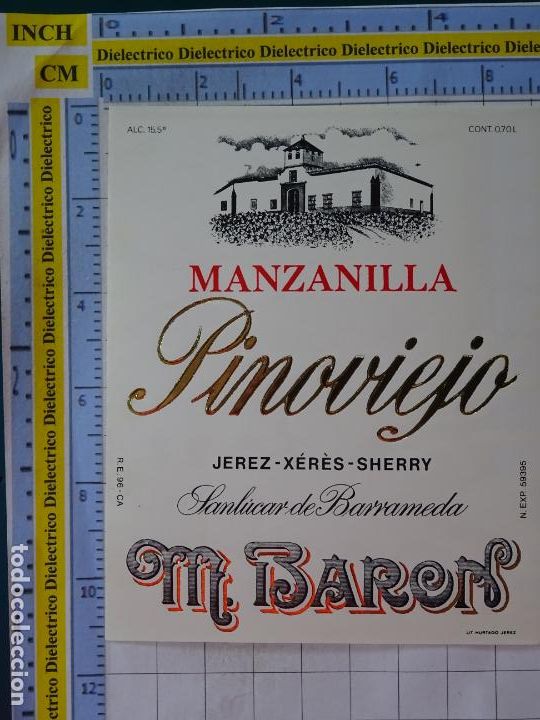 Etichette antiche: ETIQUETA DE BEBIDAS. VINO LICORES. MANZANILLA PINOVIEJO SANL&Uacute;CAR DE BARRAMEDA. 466