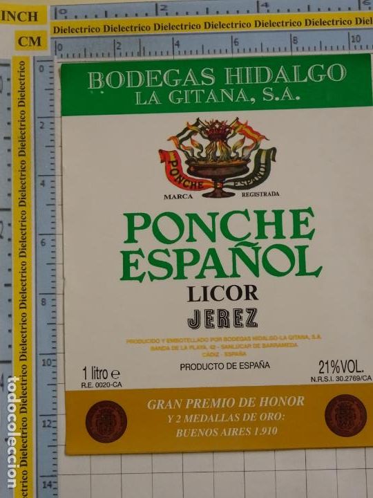 Etiquetas antiguas: ETIQUETA DE BEBIDAS. VINO LICORES. PONCHE ESPA&Ntilde;OL LICOR JEREZ BODEGAS HIDALGO LA GITANA. 643