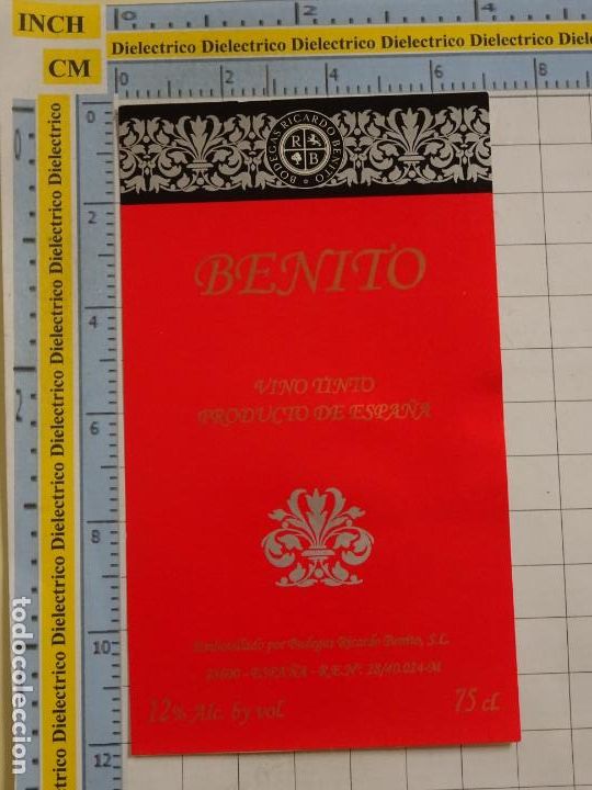 Etiquetas antiguas: ETIQUETA DE BEBIDAS. VINO LICORES. BENITO VINO TINTO . 650