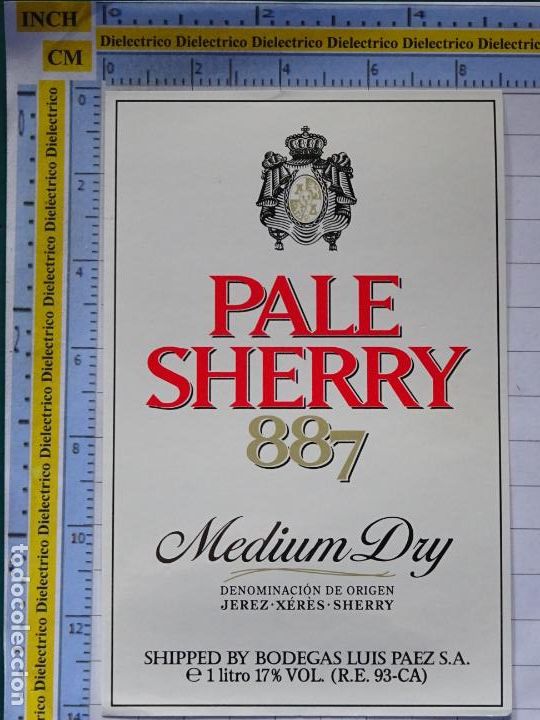 Etiquetas antiguas: ETIQUETA DE BEBIDAS. VINO LICORES. PALE DRY 887 MEDIUM DRY BODEGAS LUIZ PAEZ. 49