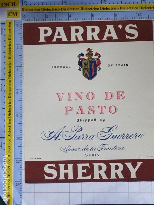 Etiquetas antiguas: ETIQUETA DE BEBIDAS. VINO LICORES. VINO DE PASTO PARRA'S. JEREZ DE LA FRONTERA. 52