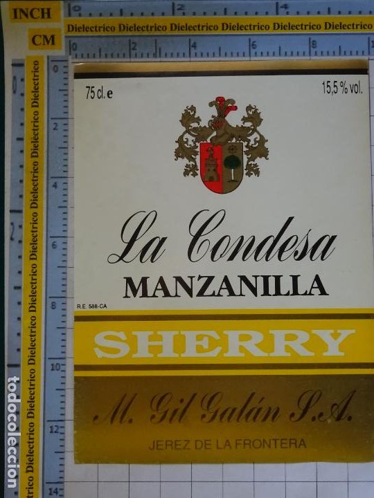 Etichette antiche: ETIQUETA DE BEBIDAS. VINO LICORES. MANZANILLA SHERRY LA CONDESA JEREZ DE LA FRONTERA. 80