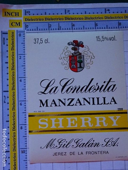 Alte Etiketten: ETIQUETA DE BEBIDAS. VINOS LICORES. SHERRY LA CONDESITA MANZANILLA GIL GAL&Aacute;N. 103