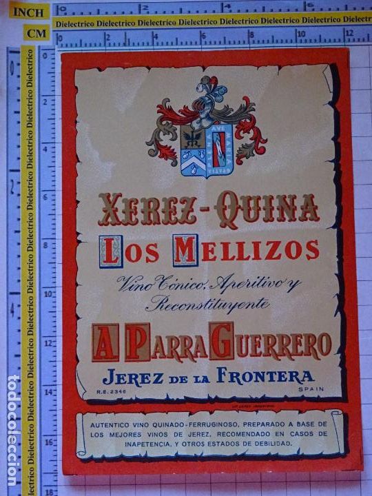 Etiquetas antiguas: ETIQUETA DE BEBIDAS. VINOS LICORES. XEREZ QUINA LOS MELLIZOS PARRA GUERRERO JEREZ DE LA FRONTERA 110