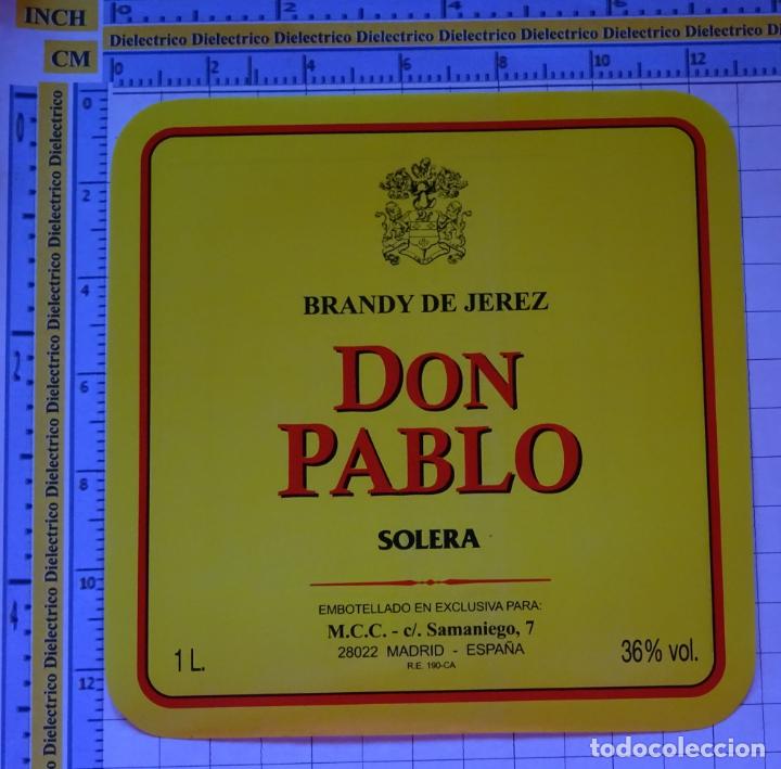Old Labels: ETIQUETA DE BEBIDAS. VINOS LICORES. BRANDY DE JEREZ DON PABLO SOLERA 120