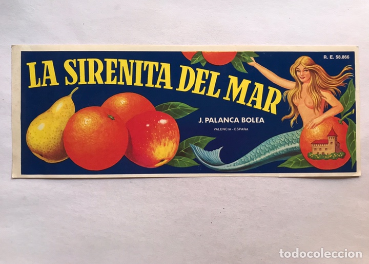 Etiquetas antiguas: LA SIRENITA DEL MAR. Etiquetas publicitarias de Naranjas y frutas.., (h.1960?) Medidas: 26 x 10 cm.,