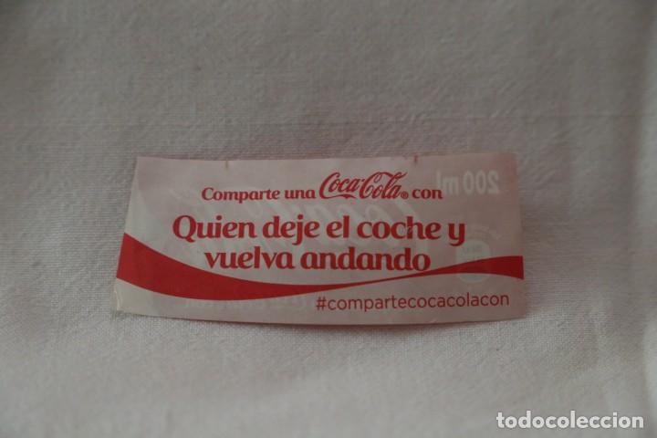 Old Labels: ETIQUETA COCA COLA 200 ML COMPARTE UNA COCA COLA CON QUIEN DEJE EL COCHE Y VUELVA ANDANDO