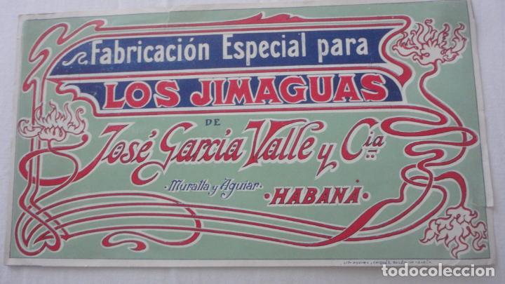 Etiquetas antiguas: ANTIGUA ETIQUETA.FABRICACION ESPECIAL PARA JOSE GARCIA VALLE Y CIA.LOS JIMAGUAS.HABANA.LIT.ROVIRA.