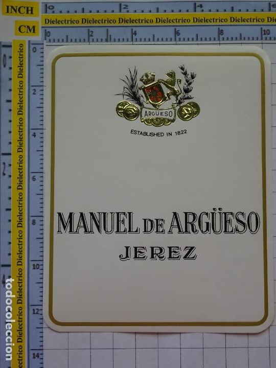 Old Labels: ETIQUETA DE BEBIDAS. VINOS LICORES. MANUEL DE ARG&Uuml;ESO JEREZ DE LA FRONTERA. 155