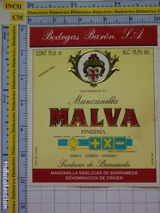 Old Labels: ETIQUETA DE BEBIDAS. VINOS LICORES. MANZANILLA MALVA FINISIMA BODEGAS BAR&Oacute;N. 156