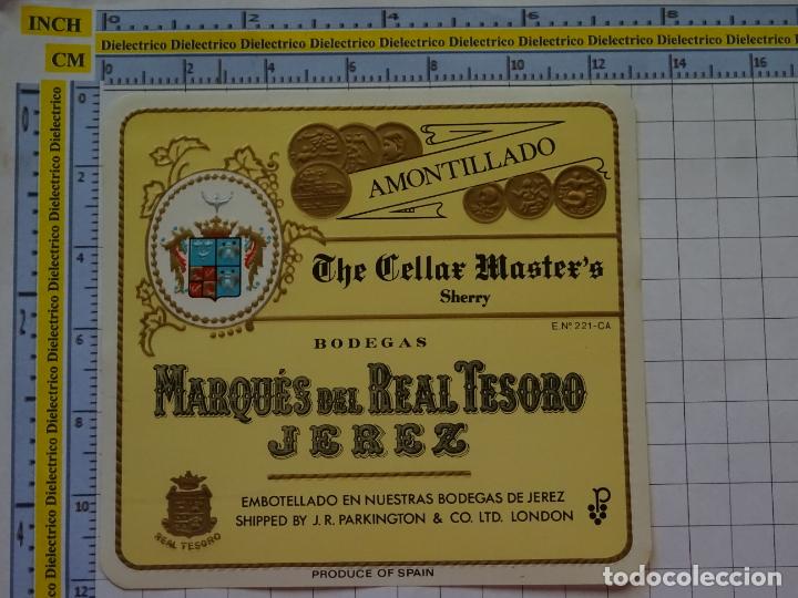 Old Labels: ETIQUETA DE BEBIDAS. VINOS LICORES. MARQU&Eacute;S DEL REAL TESORO JEREZ AMONTILLADO CELLAR MASTER'S. 162