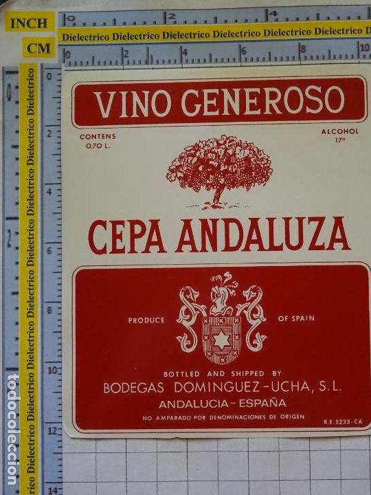 Etiquetas antiguas: ETIQUETA DE BEBIDAS. VINOS LICORES. VINO GENEROSO CEPA ANDALUZA. 170