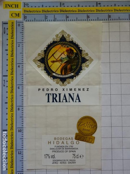Etichette antiche: ETIQUETA DE BEBIDAS. VINOS LICORES. PEDRO XIMENEZ TRIANA BODEGAS HIDALGO . 183