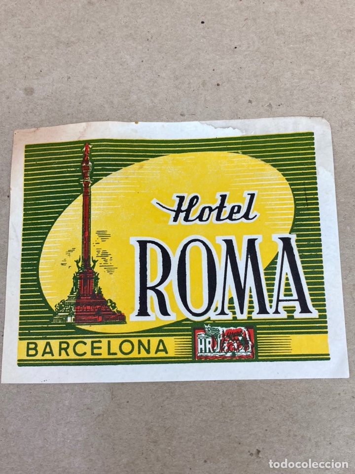 Etiquetas antiguas: Etiqueta de maleta Hotel Roma Barcelona
