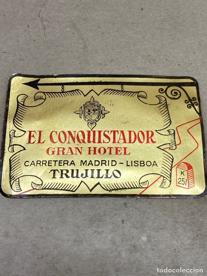 Etiquetas antiguas: Etiqueta de maleta hotel El Conquistador