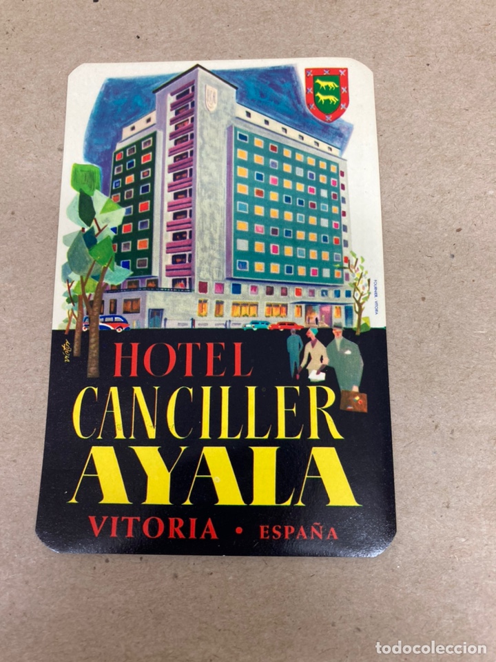 Etiquetas antiguas: Etiqueta de maleta hotel Canciller Ayala Vitoria