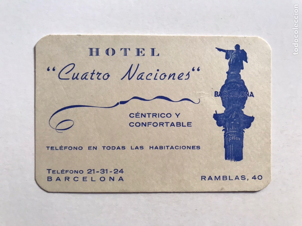 Etiquetas antiguas: BARCELONA. Etiqueta Hotel CUATRO NACIONES. Alegor&iacute;a: Estatua Col&oacute;n.., (h.1960?)