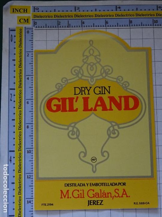 Etiquetas antiguas: ETIQUETA DE BEBIDAS. VINOS LICORES. GINEBRA GIL LAND JEREZ DE LA FRONTERA . 197