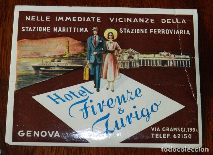 Etiquetas antiguas: ETIQUETA DE HOTEL - HOTEL FIRENZE & ZUVIGO - GENOVA - ITALIA.
