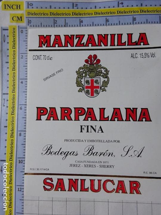 Etichette antiche: ETIQUETA DE BEBIDAS. VINOS LICORES. MANZANILLA PARPALANA FINA SANLUCAR. 238
